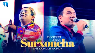 Bahriddin Zuhriddinov - Surxoncha (consert version 2015)