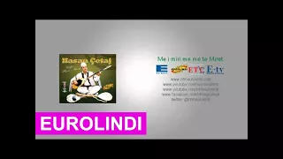 Hasan Çetaj - Bislim Bajgora (Eurolindi & ETC)