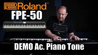 Roland FP-E50 - Demo Acoustic Piano Tone (No Talk!) by Andrea Girbaudo
