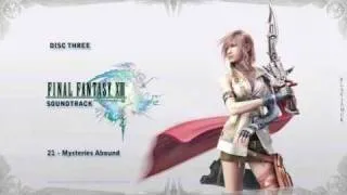 Final Fantasy 13 Soundtrack [Disc Three] - 21 - Mysteries Abound