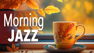 Morning Jazz Music ☕ Sweet September Jazz and Elegant Autumn Bossa Nova Music to Energy for New Day