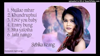 Sebika_Reang_Official_TOP 6 Best Songs kaubru_music_Mp3_ Songs_2023_(128k)