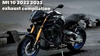 Yamaha mt 10 2022 2023 exhaust compilation akrapovic, sc project, leovince, Austin racing, mivv etc.