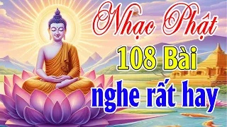 Nhạc Phật #CÒN THÂN NGƯỜI GÁNH MÀ TU #108 CA KHÚC MỚI NHẤT 2024 -LK Nhạc Phật Hay Nhất #Nghe Rất Hay