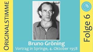 Bruno Groening - lecture in Springe on October 4th, 1958, part 6