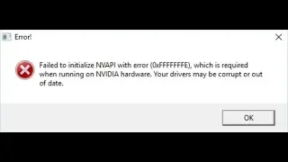 🚩 Failed to initialize NVAPI with error 0xFFFFFFFE