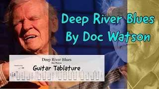 Deep River Blues by Doc Watson Guitar Tab