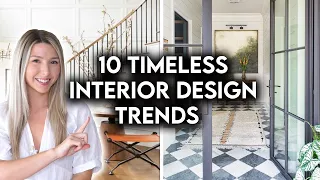 10 TIMELESS INTERIOR DESIGN TRENDS THAT NEVER GO OUT OF STYLE