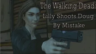 The Walking Dead: Lilly Shoots Doug By Mistake (Episode 3)