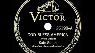1939 HITS ARCHIVE: God Bless America - Kate Smith (her original recording)