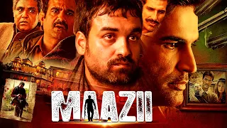 माज़ी (Maazii) | Full Hindi Crime Movie | Pankaj Tripathi, Sumeet Nijhawan, Mona Wasu