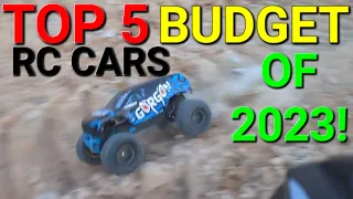 TOP 5 BUDGET RC CARS and TRUCKS OF 2023! (That we actually OWN)