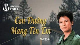 Con Đường Mang Tên Em | Chế Linh | Official Làng Văn (Lyrics)