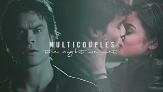 multicouples | The night we met [ B-DAY COLLAB ]