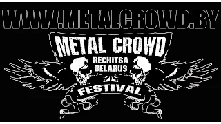 TRAILER - METAL CROWD Open Air - 2015 - Rechitsa - BELARUS 15-16.08.2015