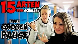 15 Arten von Schülern in der Pause GROßE PAUSE TYPEN IN DER SCHULE: Schleimer Sportler Lese-Ratte...