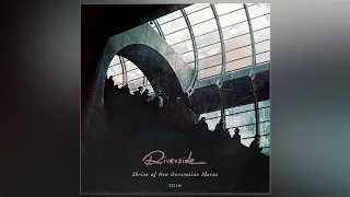 Riverside - The Depth Of Self Delusion - 432 Hz