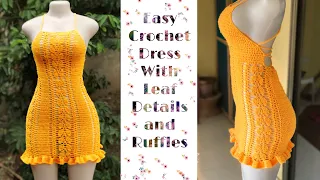 Simple Crochet Dress With Leaf Details and Ruffles ( Beginners & Intermediate)