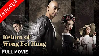 【INDO SUB】Wong Fei Hung | Film Action/ Komedi China | VSO Indonesia