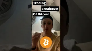 BITCOIN BREAKOUT STRATEGY #shorts