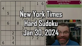 NYT Hard Sudoku Walkthrough | January 30, 2024