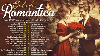 Las 100 Canciones Romanticas Inmortales💝Romanticas Viejitas En Ingles 80,90's💖Canciones De Amor#467