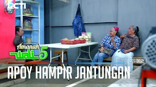 APOY KAGET BANGET NENEK - NENEK PADA MINTA JODOHIN KE FAANK - AMANAH WALI 5 [PART 1]