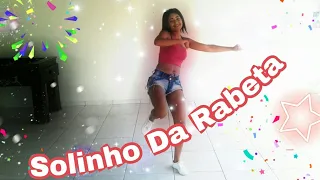 Solinho Da Rabeta - Leo Santana   Coreografia  ( Gabryelly oficial  )