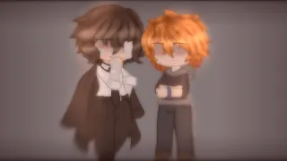 I won't leave you... [I don't believe you...] || Meme || Past Soukoku Angst ||