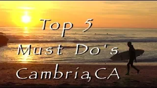 Cambria Top 5 Must Do's, HD Video