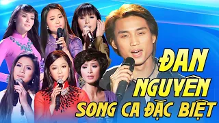 Những Tuyệt Phẩm Song Ca Đặc Biệt - Đan Nguyên - Dòng Nhạc Trữ Tình Xuất Sắc Nhất Hiện Nay