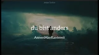 du bist anders - annenmaykantereit (tradução alemão - português)