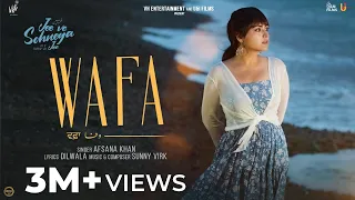 WAFA (Official Video) Jee Ve Sohneya Jee | Afsana Khan | Imran Abbas | Simi Chahal | Rel. on Feb 16