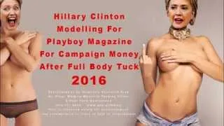 BREAKING NEWS Hillary Clinton Modelling For Playboy Magazine For Campaign Money #258