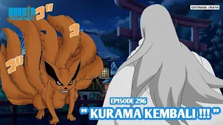 Boruto Episode 296 Subtitle Indonesia Terbaru - Boruto Two Blue Vortex 9 Part 183 Kurama Kembali