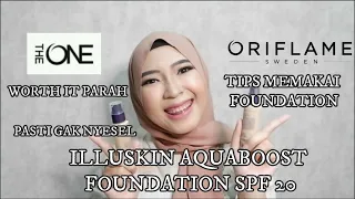 THE ONE ILLUSKIN AQUABOOST FOUNDATION | REVIEW PRODUK | ORIFLAME