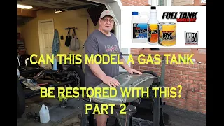 Cleaning, Etching, and Sealing a 1930 Ford Model A Gas Tank with KBS Coatings Tank Cleaner Part 2