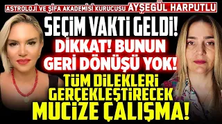 Seçim Vakti Geldi! DİKKAT! Bunun Geri Dönüşü Yok! Tüm Dilekleri Gerçekleştirecek Mucize Çalışma!