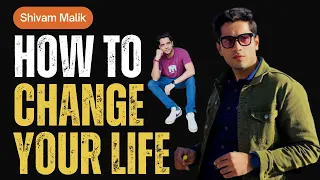 How To Change Your Life 😊| Success motivational video| Shivam malik | #shorts