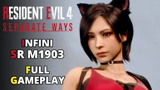 RE4R DLC Separate Ways - INFINI SR M1903 Gameplay Walkthrough Full Game (4k 60fps) No Commentary