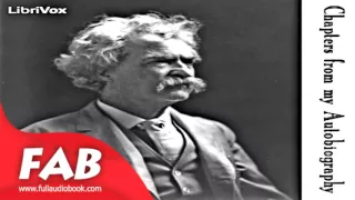 Chapters from my Autobiography Full Audiobook by Mark TWAIN by Non-fiction