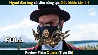 [Review Phim] Người Đàn Ông Có Siêu Năng Lực Điều Khiển Tâm Trí Người Khác