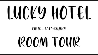 LUCKY HOTEL Catanduanes ROOM TOUR