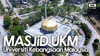 Masjid Universiti Kebangsaan Malaysia | Masjid UKM | Pusat Islam UKM, Bangi, Selangor (4k Video)