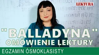 15. "Balladyna" Juliusz Słowacki - szczegółowe omówienie lektury