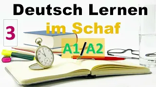 Dialoge/ Deutsch lernen im Schlaf & Hören N.3 - Niveau A1 - B2 Deutsch Intensivkurs.💯💥🔥🇩🇪