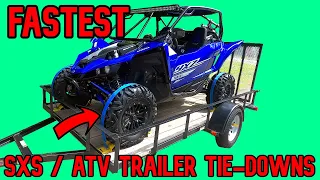 FASTEST TRAILER TIE-DOWN SYSTEM EVER | UTILITY TRAILER SXS SETUP | SXS | UTV | ORV | ATV