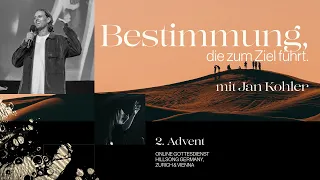 BESTIMMUNG, DIE ZUM ZIEL FÜHRT | JAN KOHLER | HILLSONG GERMANY ONLINE