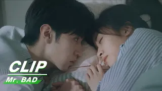 Nan Xing Holds Wudi's Hand to Sleep | Mr. BAD EP09 | 我的反派男友 | iQIYI