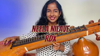 Neela Nilave | RDX | Veena Cover